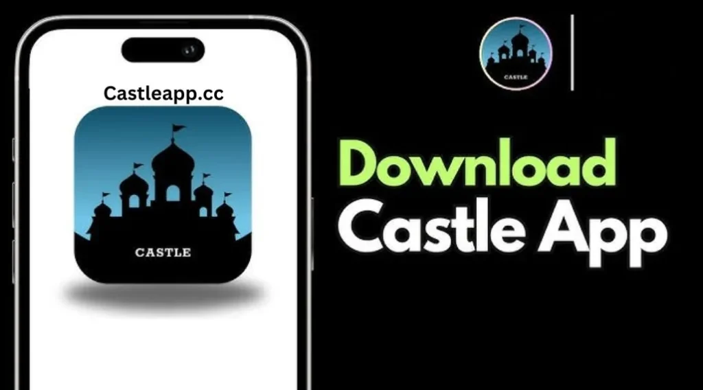 How to Download Castle APK?